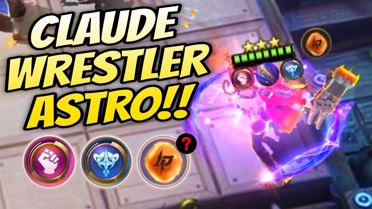 CLAUDE WRESTLER ASTRO !! UNLIMITED GOLD UNLIMITED CC !! MAGIC CHESS MOBILE LEGENDS