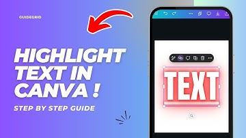How To Highlight Text In Canva Using Phone (Quick & Easy)