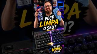 LIMPEI O TECLADO MECÂNICO, DEPOIS DE 2 ANOS DE USO 🧹