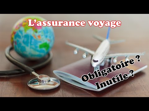 L'assurance voyage comment ça marche ?