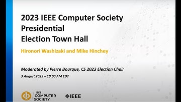 2023 IEEE Computer Society Presidential Town Hall