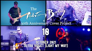 U2 - Ultra Violet (Light My Way) | The Achtung Baby 30 Cover Project | 10 | October 2021