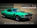 1970 Ford Mustang BOSS 302 Muscle Car Of The Week Video Episode #130