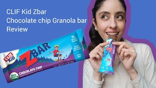 Clif Kid Zbar Chocolate Chip Granola Bar Review