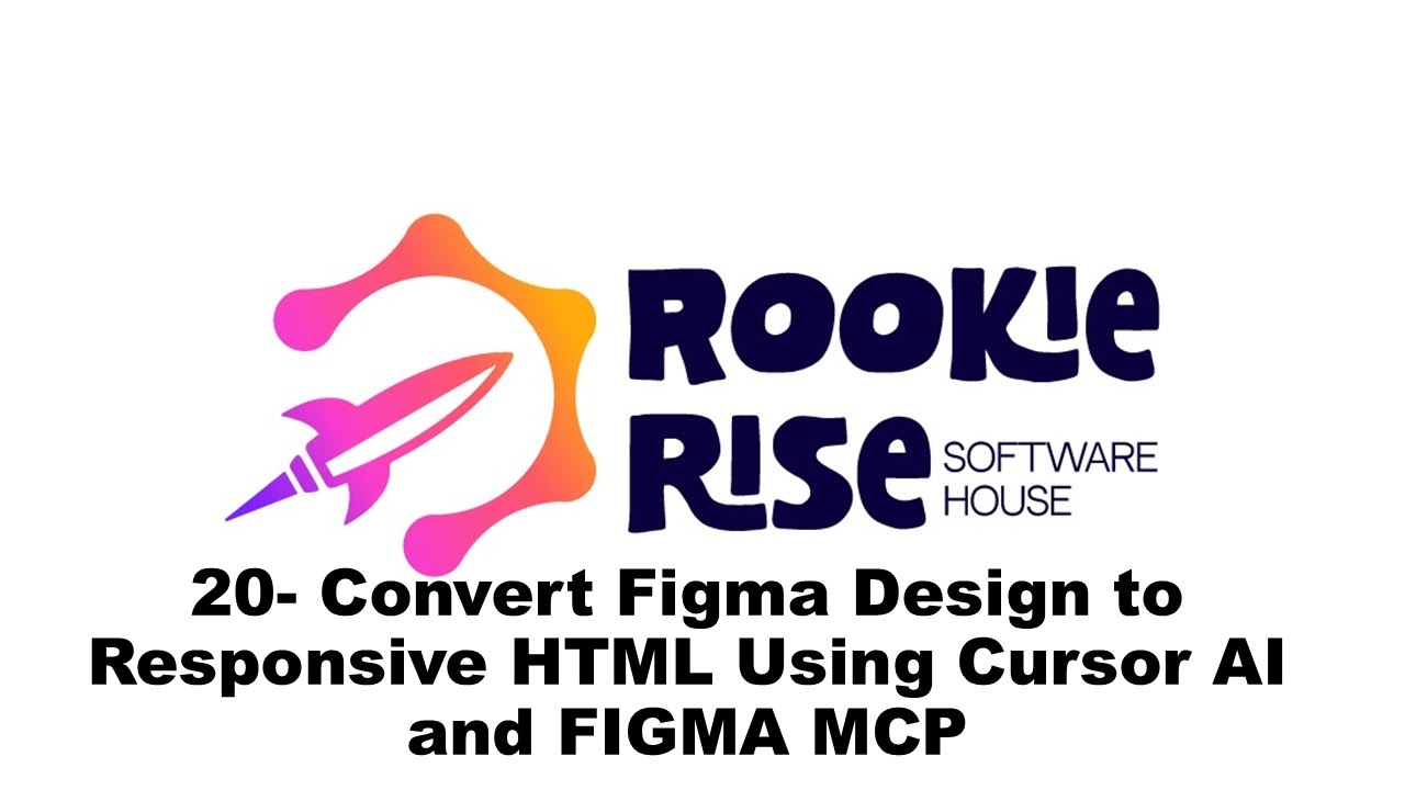 Convert Figma Design to Responsive HTML Using Cursor AI and FIGMA MCP ...