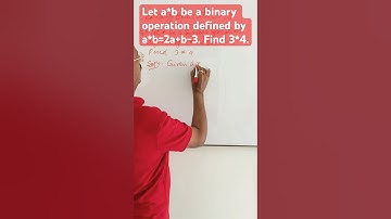 Binary operations | Let a*b be a binary operation defined by a*b=2a+b-3. Find 3*4.