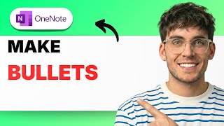 How to Make Bullets in Microsoft OneNote [2026 Full Guide]