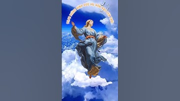 15/8 Lễ Đức Mẹ Hồn Xác Lên Trời #mẹlêntrời #đứcmẹhồnxáclêntrời #avemari #ngườicônggiáo #thánhca