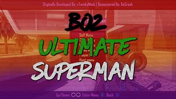 B02: Ultimate Superman Mod Menu + Download