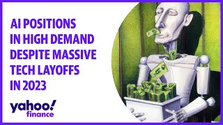AI positions in high demand despite massive tech layoffs in 2023