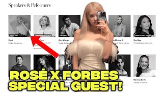 ROSÉ BLACKPINK Confirmed as Special Guest at Forbes Under 30 Summit Music Festival 2025 News