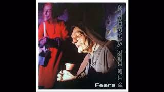 Atrophia Red Sun - Fears (full album)