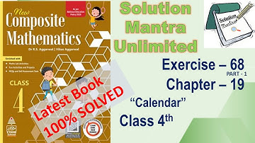 Exercise 68 Part 1/Chap 19/ Calendar/class 4 RS Aggarwal/complete solution new composite mathematics