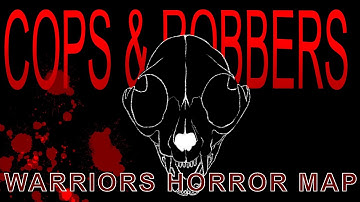 Cops And Robbers - COMPLETE HALLOWEEN HORROR MAP (WARNING//BLOOD)
