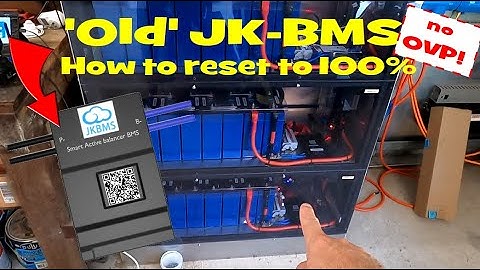 Reset the old JK-BMS to 100% SOC when fully charged with no OVP. Here is how.