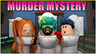 ŞİBİLİ BOM BOM KATİLLER KİM ? | [ SKIBIDI TOILET ] MURDER MYSTERY 2 ROBLOX TÜRKÇE | HAN KRAL EKİP