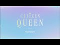 [OFFICIAL VISUALIZER] Slow Burn - Citizen Queen