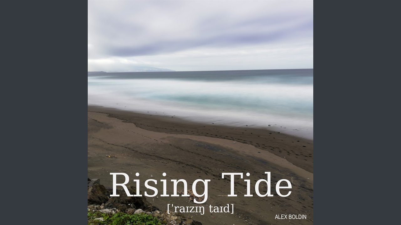 Beach Rising Tides Rising Tide - YouTube