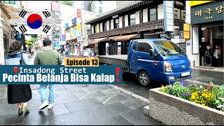 Ep.13 Insadong Street, Pecinta Belanja Bisa Kalap Disini - Autumn Korean Culture Camp 2023