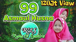 RUNA & SYAKIRA - 99 Asmaul Husna - Gerak dan Lagu [official music video]  - Durasi: 3:24. 