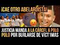 ¡ULTIMA HORA! MANDAN a POLO POLO A LA CÁRCEL por BURLARSE de VÍCT1MAS del CONFLICTO -CAE ABELARDISTA