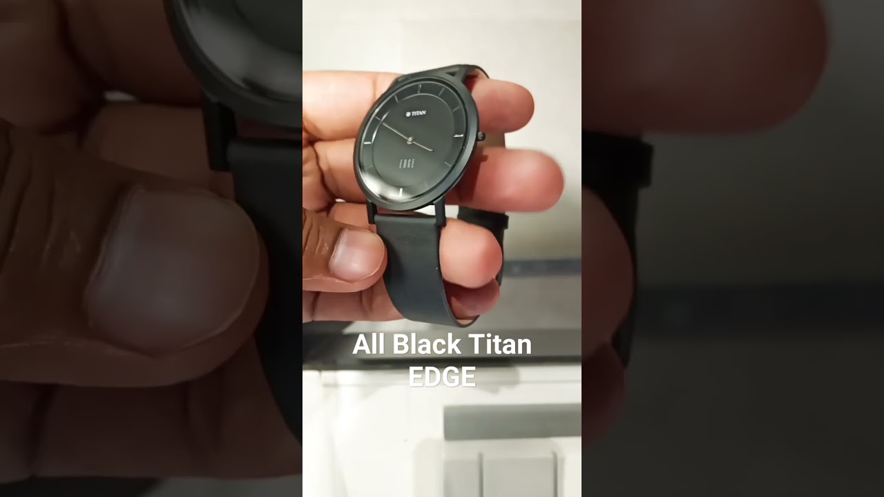 Titan EDGE ultra Slim watch All 