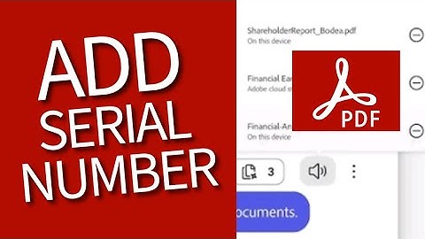 How to Add Serial Number in Adobe Acrobat 2025?