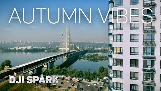 Dji SPARK: Autumn Vibes vol.1