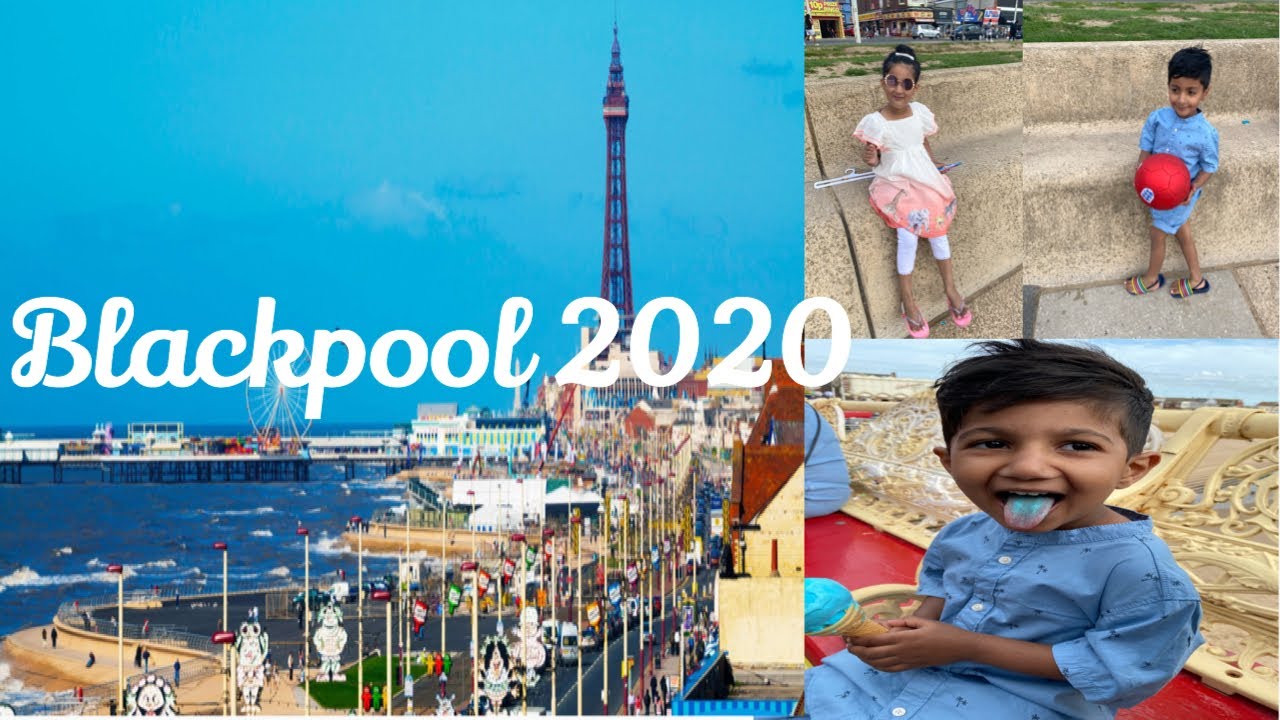 Blackpool with family 2020 England | Ahmad Family