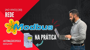 [AO VIVO] [30] Modbus na Prática - Controlando Inversor de Frequencia CFW500