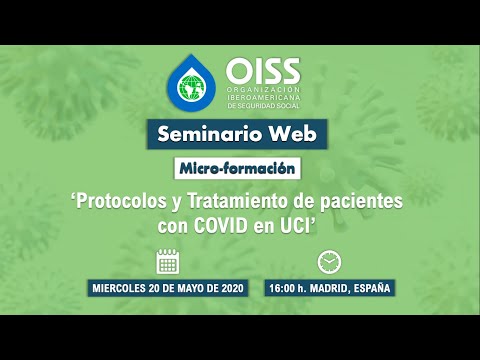 Protocolos y Tratamiento de pacientes con COVID en UCI.