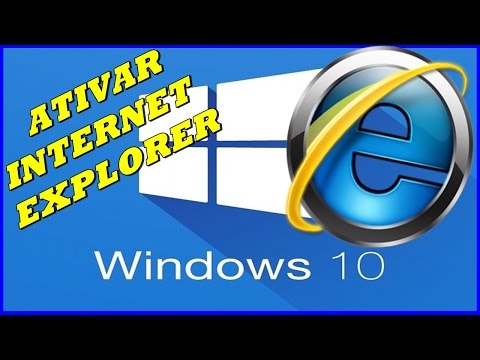 Como Ativar o Internet Explorer do Windows 10