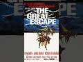 The Great Escape 1963 American World War 2 Movie Stalag Luft III