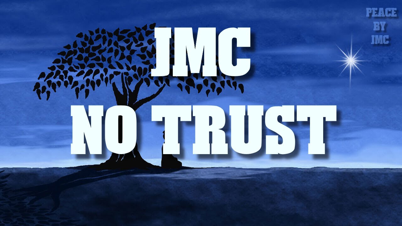 No Trust - YouTube