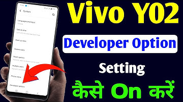 Vivo Y02 Developer Option Setting, How To Enable Developer Option In Vivo Y02/Developer Option Vivo