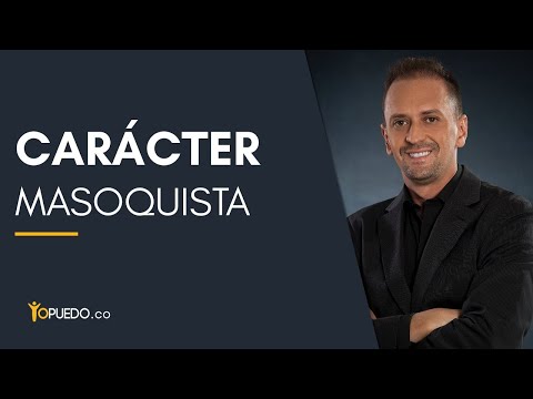 Video: Carácter Masoquista