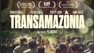 Transamazônia - Trailer Nacional