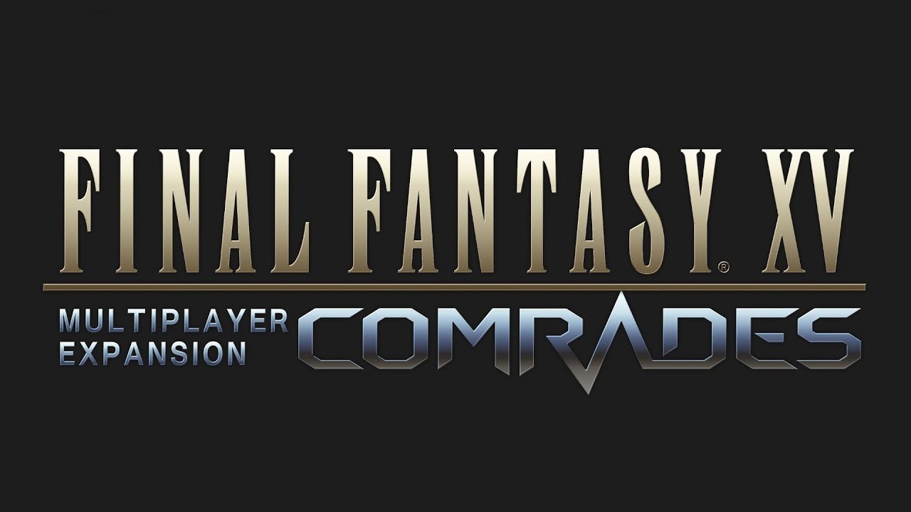 final fantasy xv comrades  2022 Update  FFXV Comrades OST Bahamut Boss Theme ( Final Phase )
