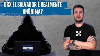 Is OKX El Salvador truly anonymous? What happens when you transfer money?