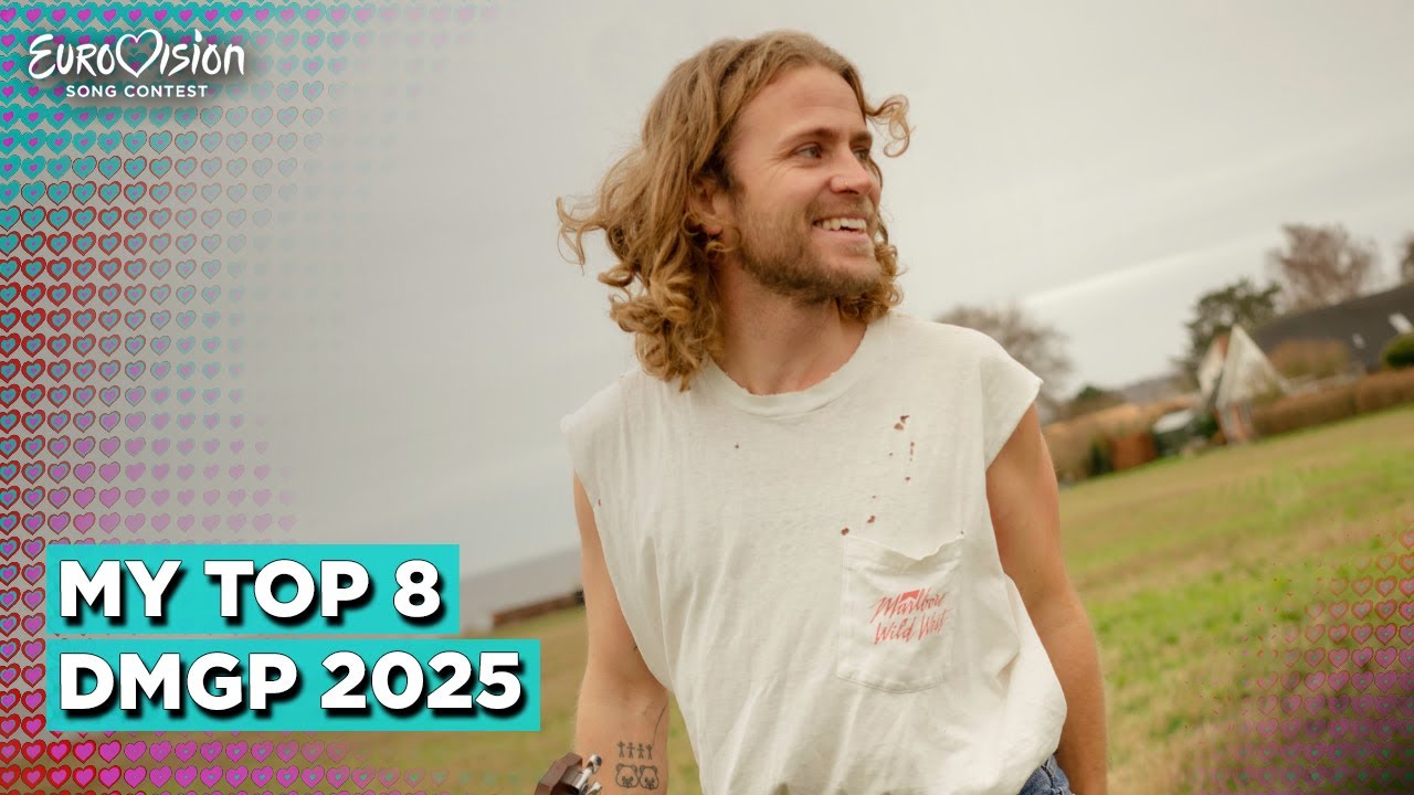 Eurovision 2025 DENMARK (Dansk Melodi Grand Prix 2025) | My Top 8