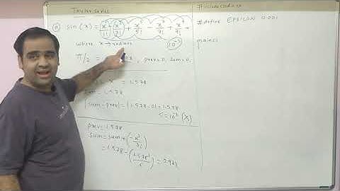 Taylor Series : Sin series