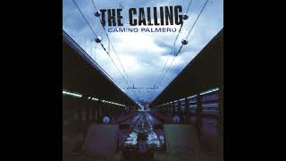 The Calling - We&#39;re Forgiven