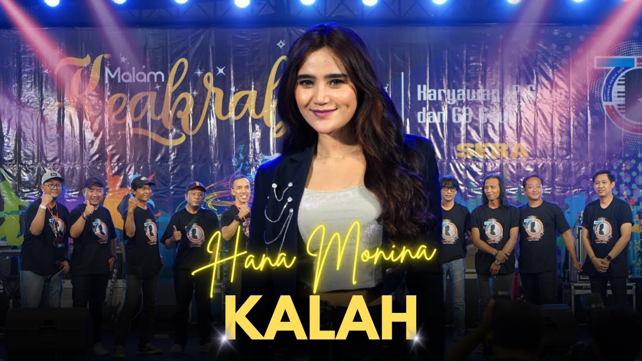 KALAH - HANA MONINA - SERA LIVE KLATEN