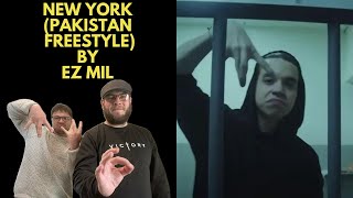 NEW YORK (PAKISTAN FREESTYLE) - EZ MIL (UK Independent Artists React) EZ GOT THAT SAVAGE ENERGY HERE