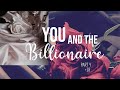 DIRTY IMAGINE /You and the Billionare part 4