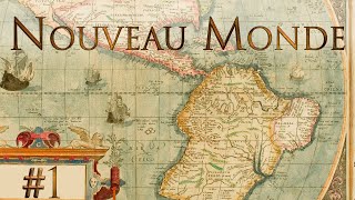 Le Nouveau Monde- #1: Fin de la Guerre de Cent Ans - (Let's Play Narratif  EU4)
