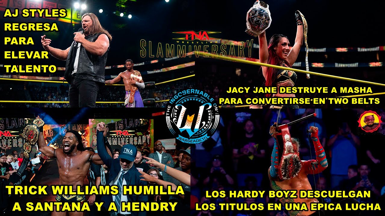 TNA SLAMMIVERSARY 2025 - Analisis Picante (By Nick The Guy)