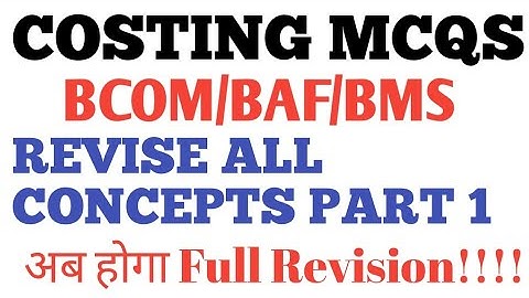Costing MCQS 2020 Exam Part1 | SEM V Costing MCQS | By Rahul Mohile