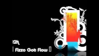 B2K - Fizzo Got Flow