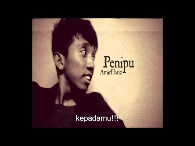 Amiir Hariz - Penipu (lirik) class=